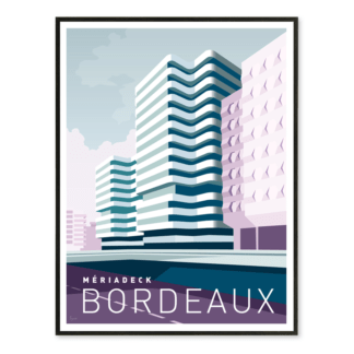 affiche Bordeaux Mériadeck