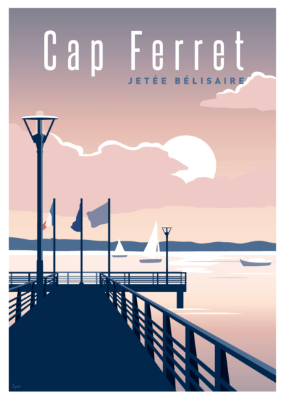 affiche retro cap ferret jetée bélisaire