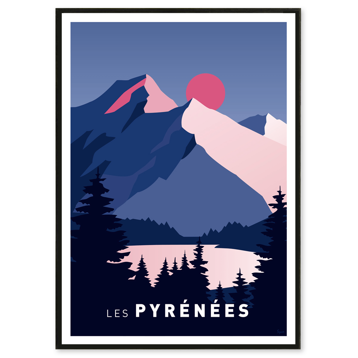 Affiche Les Pyrénées - LES AFFICHISTES