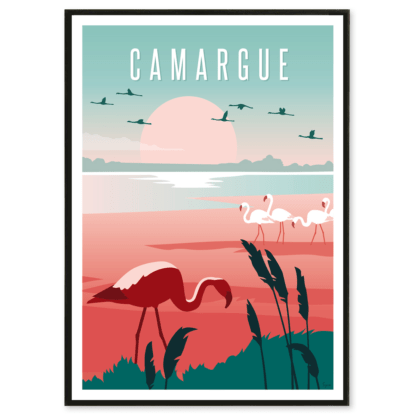 Affiche de la Camargue, un joli coin de paradis peuplé de flamands roses