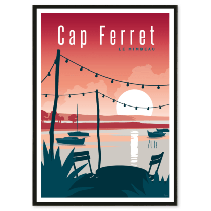 AFFICHE CAP FERRET, Le Mimbeau