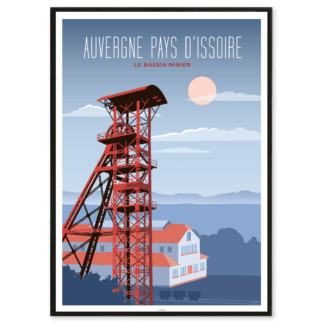 AFFICHE AUVERGNE PAYS D'ISSOIRE Bassin minier