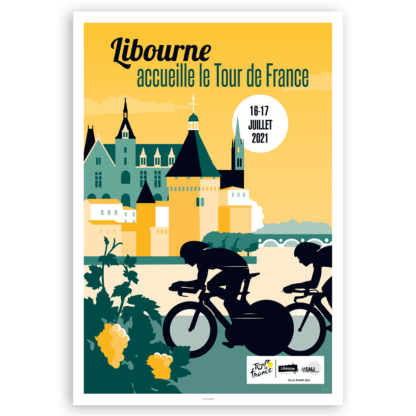 AFFICHE Libourne accueille le Tour de France